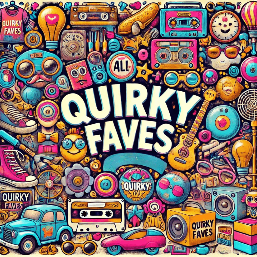 🔥 Quirkery Faves - The Quirkery