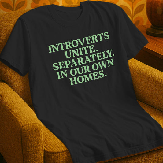 T-Shirt Black / S Introverts Unite