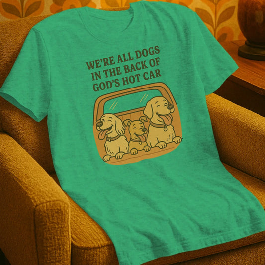 T-Shirt Heather Irish Green / S We're all Dogs