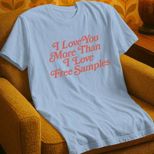 T-Shirt Light Blue / S Free Samples T-Shirt