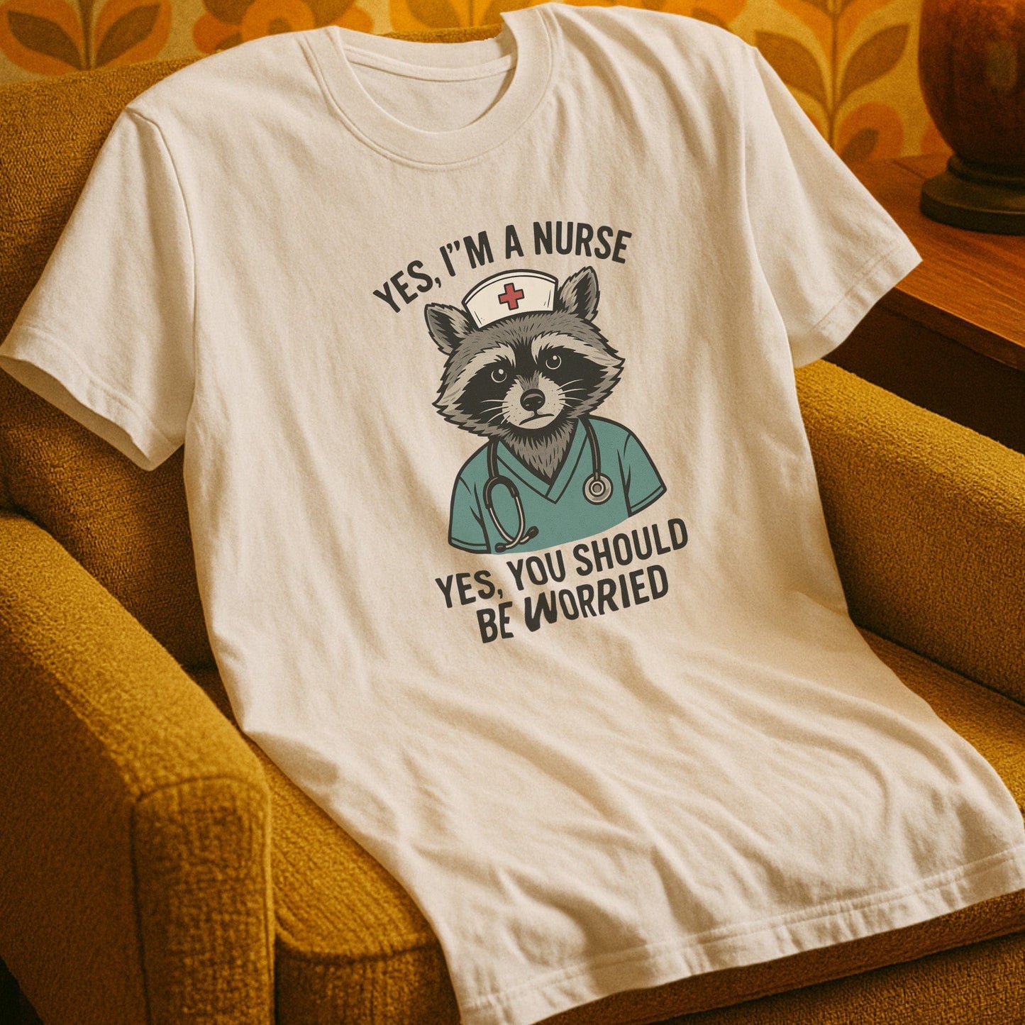 T-Shirt Natural / S Nurse You Should Be Worried T-Shirt