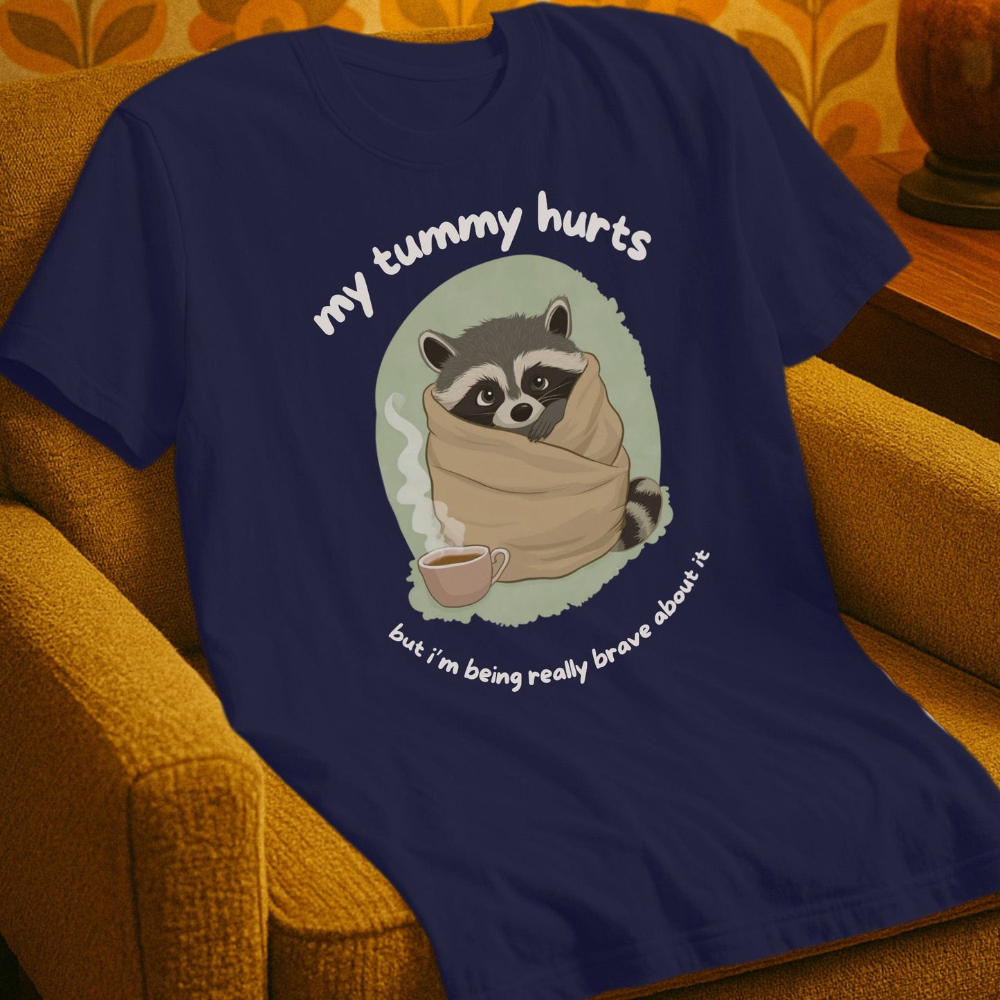 T-Shirt Navy / S My Tummy Hurts T-Shirt